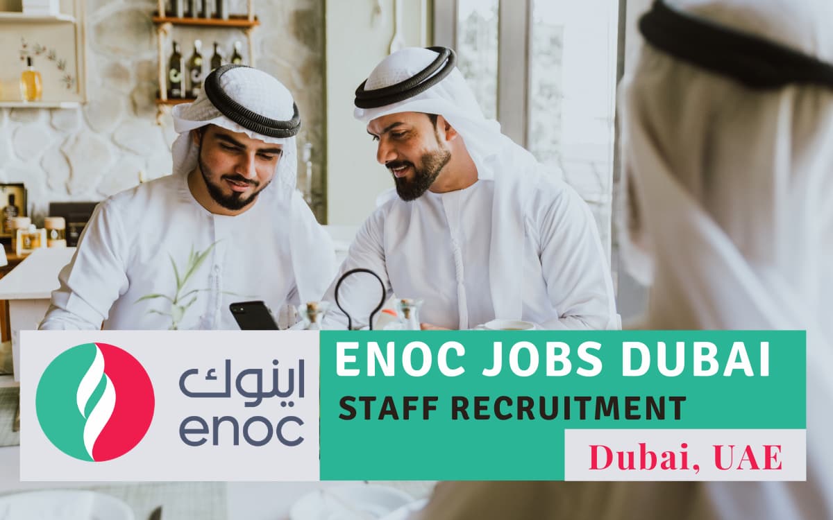 ENOC Jobs Dubai 2021 Emirates National Oil Company