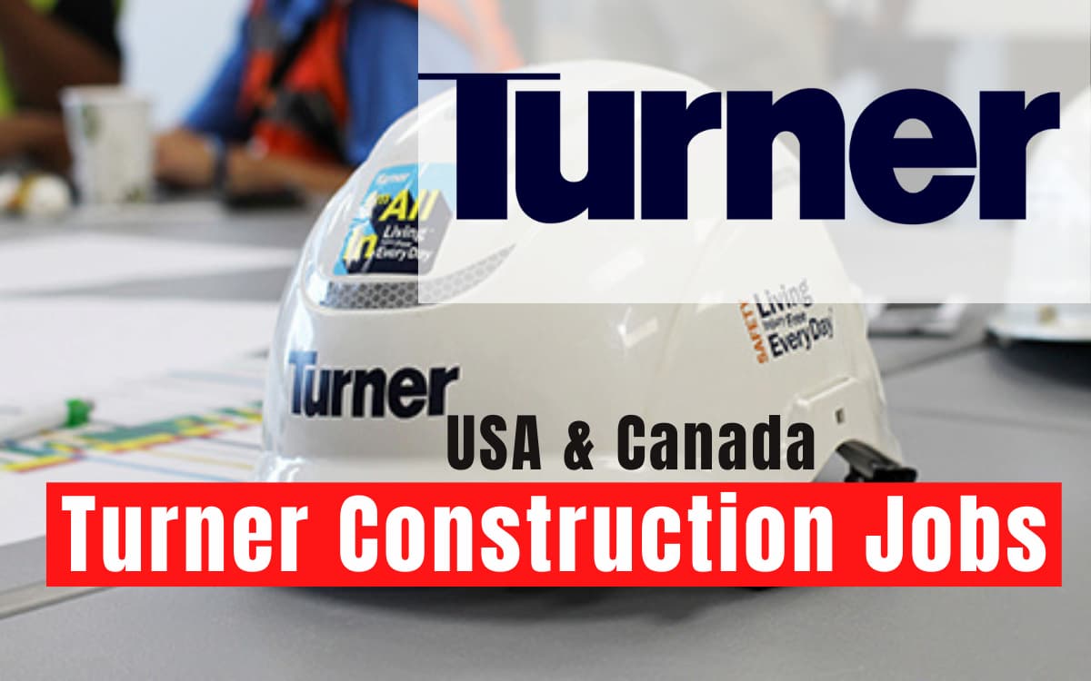 Turner Construction Jobs Careers 2021 Canada And USA