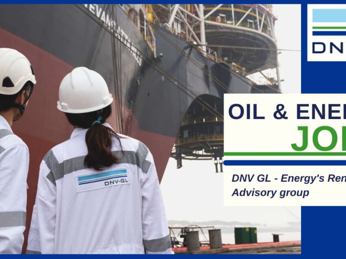 Dnv Gl Jobs Uae Usa Uk India Singapore Malaysia Canada