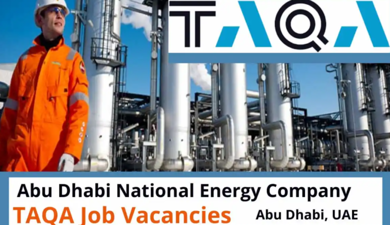TAQA Abu Dhabi Energy Jobs