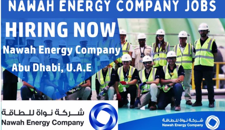 Nawah Energy Company Abu Dhabi Jobs