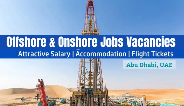 Offshore and Onshore Vacancies Abu Dhabi